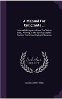A Manual For Emigrants ...