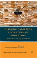 Hispanic Caribbean Literature of Migration