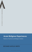 Acute Religious Experiences