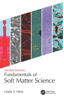Fundamentals of Soft Matter Science