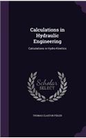 Calculations in Hydraulic Engineering