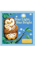 Star Light, Star Bright: A Mother Goose Bedtime Collection