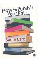 How to Publish Your PhD