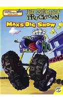 Max's Big Show