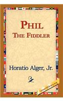 Phil the Fiddler: (English)