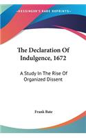 The Declaration Of Indulgence, 1672