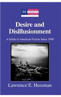 Desire and Disillusionment