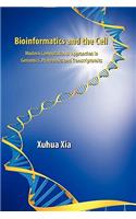 Bioinformatics and the Cell