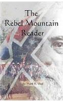 The Rebel Mountain Reader