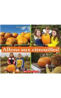 Allons Aux Citrouilles!