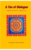 Tao of Dialogue