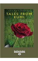 Tales from Rumi (Large Print 16pt)