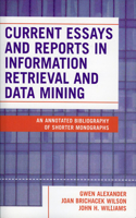 Current Essays and Reports in Information Retrieval and Data Mining