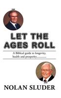Let the Ages Roll: (English)