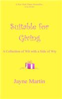 Suitable For Giving