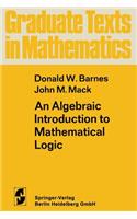 Algebraic Introduction to Mathematical Logic