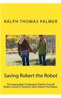 Saving Robert the Robot