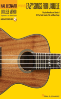 More Easy Songs for Ukulele: Play the Melodies and Chords of 20 Pop, Rock, Country, Folk and Blues Songs