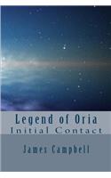Legend of Oria - Initial Contact