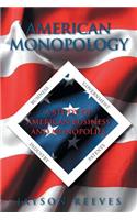 American Monopology