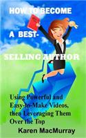 How To Become a Best Selling Author