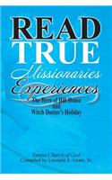 Read True Missionaries Experiences: The Hero of Hill House and Witch Doctor's Holiday(English)