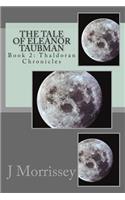 Tale of Eleanor Taubman: Book 2: Thaldoran Chronicles