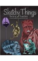 Sketchy Things
