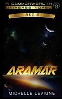 Commonwealth Universe, Age 3: Volume 9: Aramar: Volume 9: Aramar