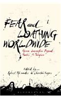 Fear and Loathing Worldwide