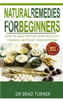 Natural Remedies For Beginners