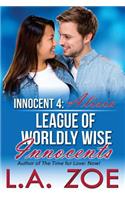 Innocent 4: (League of Worldly Wise Innocents)