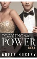 Playing with Power - Book 5