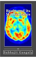 Brain and its Mathematics: (English)