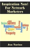 Inspiration Now! for Network Marketers