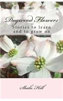Dogwood Flowers