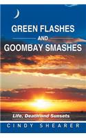 Green Flashes and Goombay Smashes