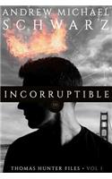 Incorruptible