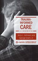 Trauma-Informed Care