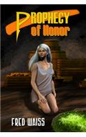 Prophecy Of Honor