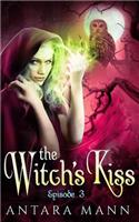 Witch's Kiss (Episode 3)