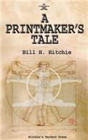 Printmaker's Tale