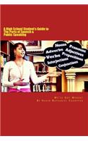 We've Got Words: A High School Student's Guide to The Parts of Speech & Public Speaking
