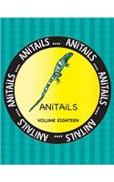 ANiTAiLS Volume Eighteen