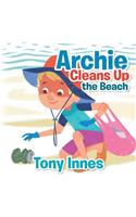 Archie Cleans up the Beach