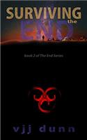 Surviving The End (The End© Book 2)