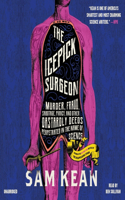 The Icepick Surgeon Lib/E
