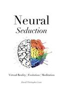 Neural Seduction