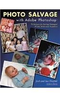 Photo Salvage With Adobe Photoshop