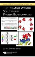 The Ten Most Wanted Solutions in Protein Bioinformatics